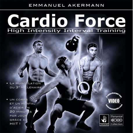 Cardio Force, high intensity interval training - Emmanuel Akermann