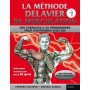 La méthode Delavier de musculation : 200 exercices & 50 programmes pour s'entraîner chez soi - F. Delavier & M. Gundill