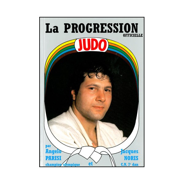 Judo, la progression officielle - Angelo Parisi