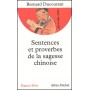 Sentences et proverbes de la sagesse chinoise - Bernard Ducourant