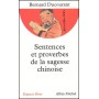 Sentences et proverbes de la sagesse chinoise - Bernard Ducourant