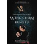 Wing Chun Kung Fu Techniques et efficacités - Didier Beddar