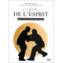 La boxe de l'esprit Petit traité de Da Cheng Chuan - Wang Xuan Jié