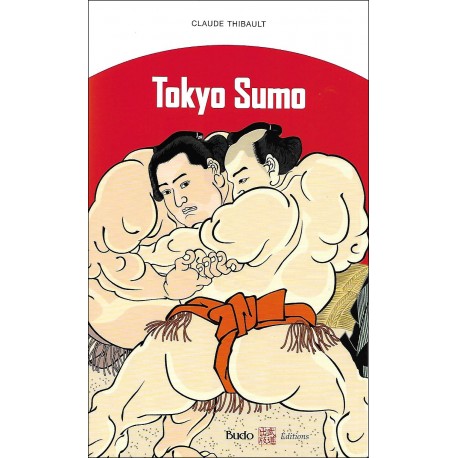 Tokyo Sumo - Claude Thibault