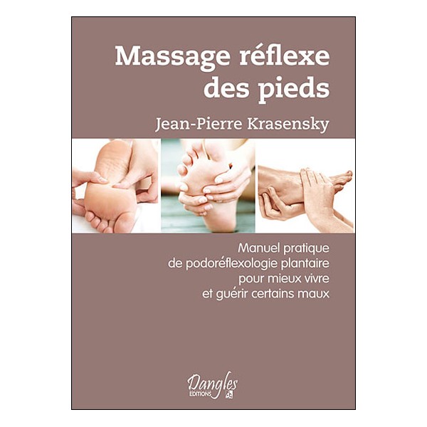 Massage réflexe des pieds - Jean-Pierre Krasensky