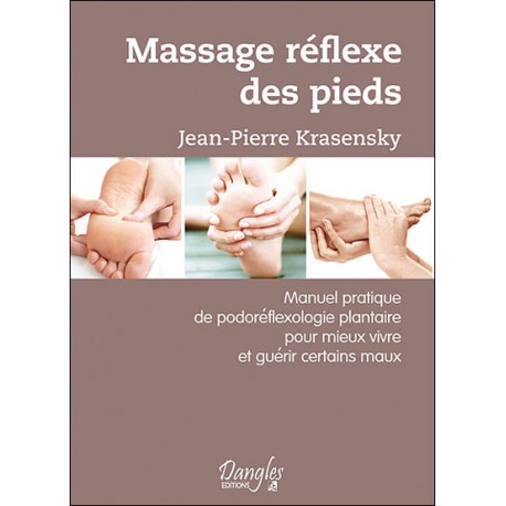 Massage réflexe des pieds - Jean-Pierre Krasensky