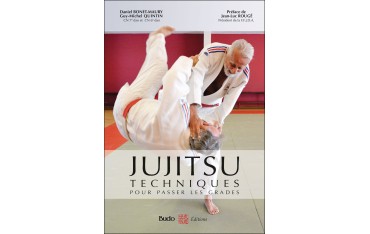 Jujitsu, techniques pour passer les grades - Daniel Bonet-Maury & Guy-MichelQuintin