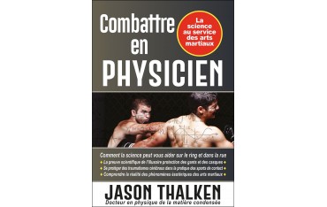 Combattre en Physicien - Jason Thalken