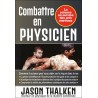 Combattre en Physicien - Jason Thalken
