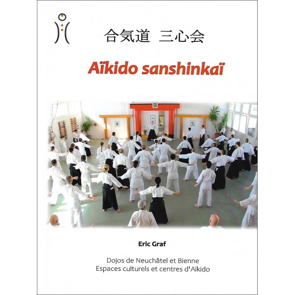 Aïkido sanshinkaï - Eric Graf