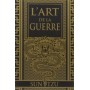 L'Art de la guerre - Sun Tzu (édition de luxe)