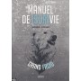 Manuel de (Sur)Vie, Grand Froid - David Manise & Julien Imbert