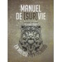 Manuel de (Sur)Vie en milieu Montagnard - David Manise & Chris Cotard