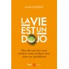 La vie est un dojo, une idée par jour - Areski Ouzrout