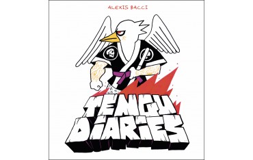 Tengu Diaries - Alexis Bacci