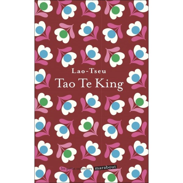 Tao-Te-King - Lao Tseu