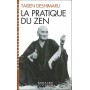 La pratique du Zen - Taisen Deshimaru