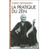 La pratique du Zen - Taisen Deshimaru