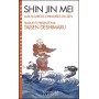 Shin Jin Mei, aux sources chinoises du Zen - Taisen Deshimaru