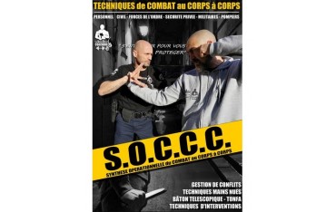 S.O.C.C.C. techniques de combat au corps à corps - Guillaume Bernard