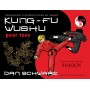 Kung-fu wushu en BD, style Shaolin 3eme cycle - Dan Schwarz