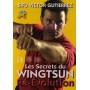 Les secrets du Wingtsun Ré-Evolution - Victor Gutierrez