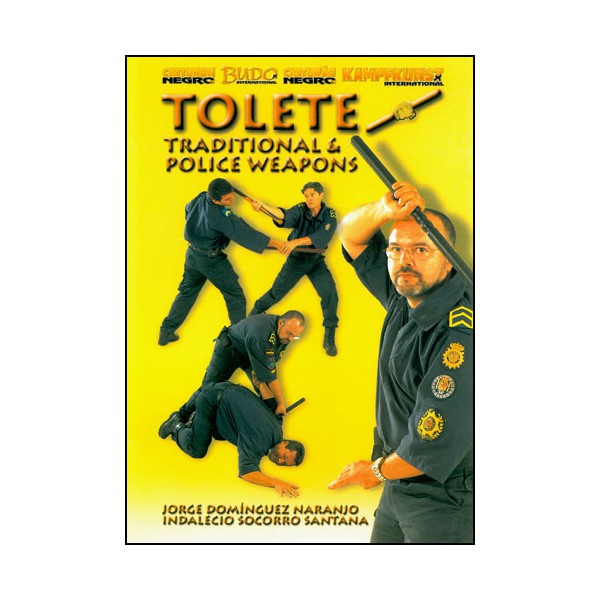 Tolete, Traditionale Police Weapons - J.D. Naranjo / I.S. Santana