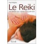 Le Reiki, le sentier qui mène à la guérison - Paul Wagner