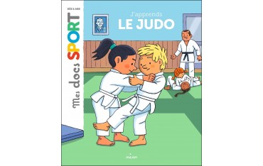 J'apprend le Judo - Jérémy Rouche & Robert Barborini