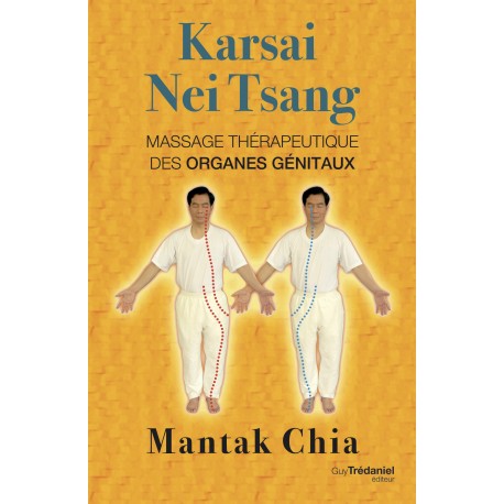 Karsai Nei Tsang, massage thérapeutique des organes génitaux - Mantak Chia