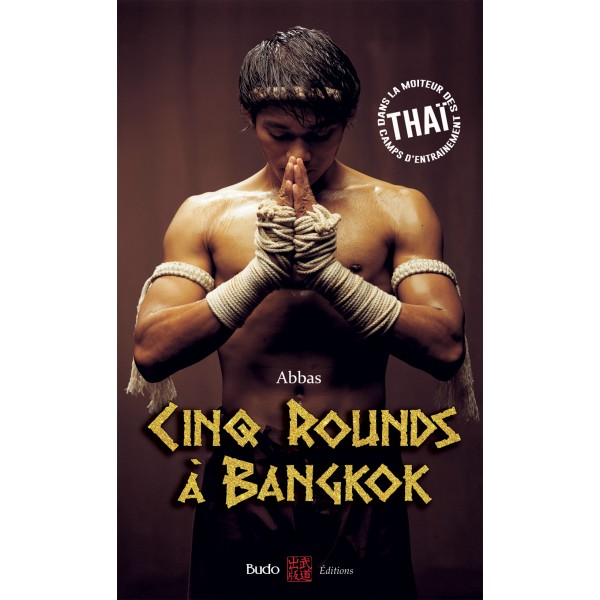 Cinq rounds à Bangkok - Abbas