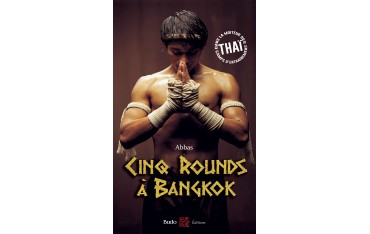 Cinq rounds à Bangkok - Abbas