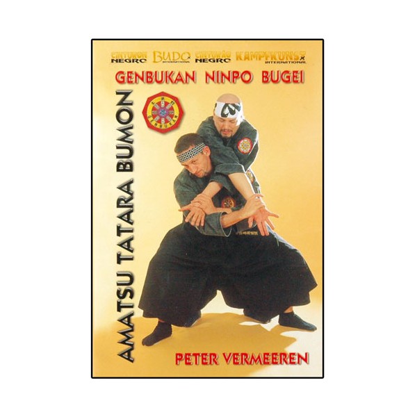 Genbukan Ninpo Bugei, Amatsu Tatara Bumon - Peter Vermeeren