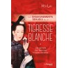 Les enseignements sexuels de la tigresse blanche, les secrets des femmes initiées taoïstes - Hsi LAI