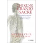 Chi Kung Cranio-Sacré - Mantak Chia et Joyce Thom