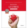 Apprivoiser le Stress avec la sophrologie (+dvd) - Dr Marie Auquier & Patrick-André Chéné