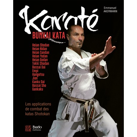 Karaté, kata bunkaï - 	Emmanuel Akermann