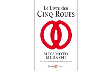 Le livre des cinq roues - Miyamoto Musashi (livre de poche)