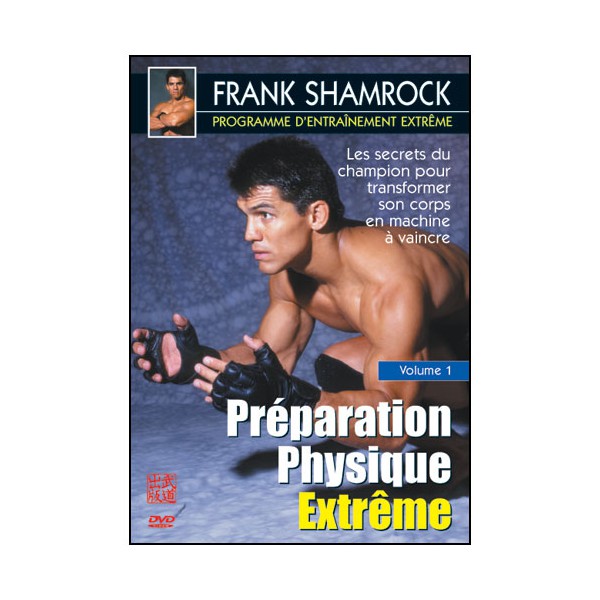SHAMROCK 1 : préparation physique extrême - Shamrock Franck