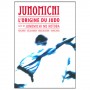Junomichi l'origine du Judo - Igor Correa