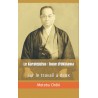 Le Karatejutsu : boxe d'Okinawa, sur le travail à deux - Motobu Chôki par Jean-Charles Juster