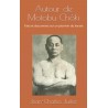 Autour de Motobu, ChôkiFaits et documents sur un pionner du karate - Jean-Charles Juster