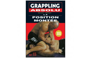 GRAPPLING 3 : la position montée - Inoue Egan