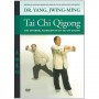 Tai Chi Qigong the internal foundation of tai chi chuan - Yang J-M
