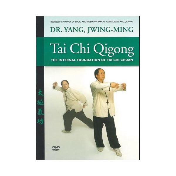 Tai Chi Qigong the internal foundation of tai chi chuan - Yang J-M