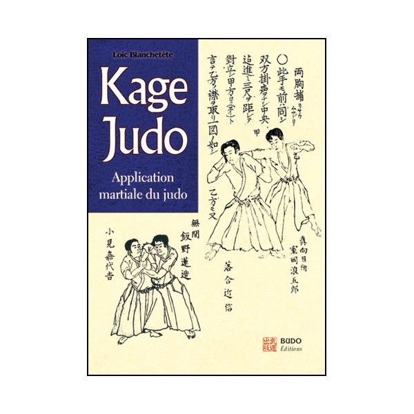 Kage Judo applications martiales- L Blanchetête