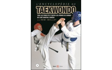 L'encyclopédie du Taekwondo Vol.2 - Rémi Mollet