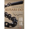 Kusari-Do, la voie des chaînes martiales - Christian Russo