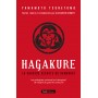 Hagakure, La sagesse secrète du samouraï - Yamamoto Tsunetomo, et textes réunis et commentés par Alexandre Bennett