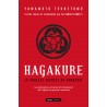 Hagakure, La sagesse secrète du samouraï - Yamamoto Tsunetomo, et textes réunis et commentés par Alexandre Bennett